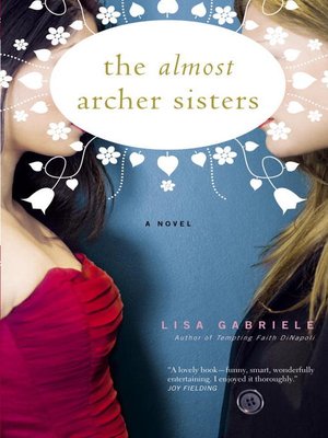 cover image of The Almost Archer Sisters